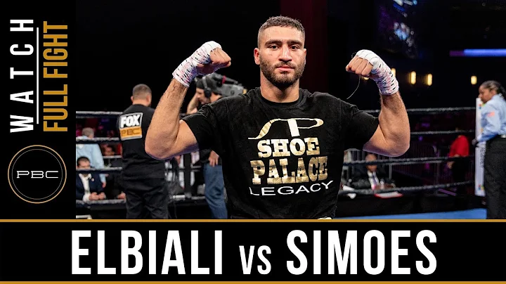 Elbiali vs Simoes FULL FIGHT: May 25, 2019 - PBC o...