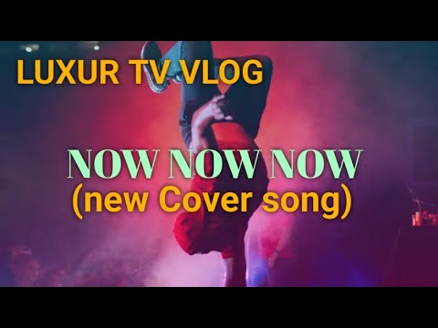 NOW NOW NOW/I GOT YOU (new Cover song) dance song)🎶🎶🎶 RNB HIPHOP SOUL
