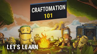 Let's Learn: Craftomation 101