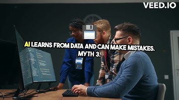 Debunking Common AI Myths You Believe