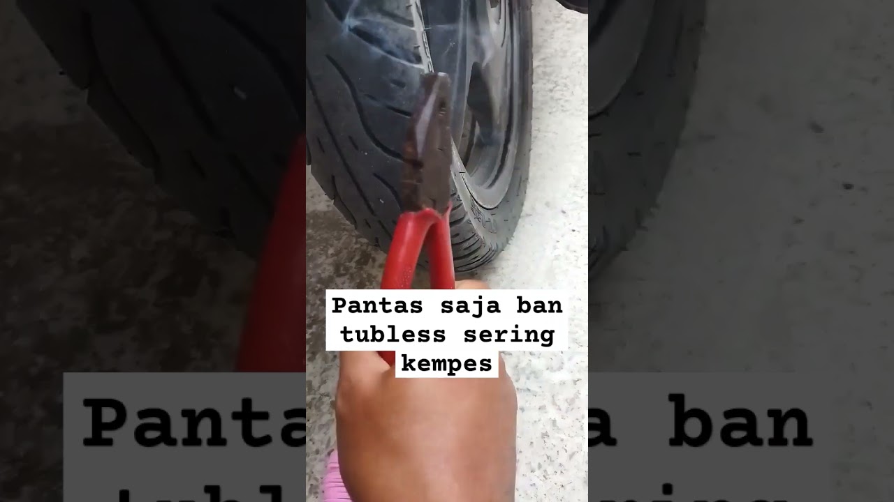 cara mengatasi ban tubeless yang sering kempes, toko ban tersenyum lihat ini 