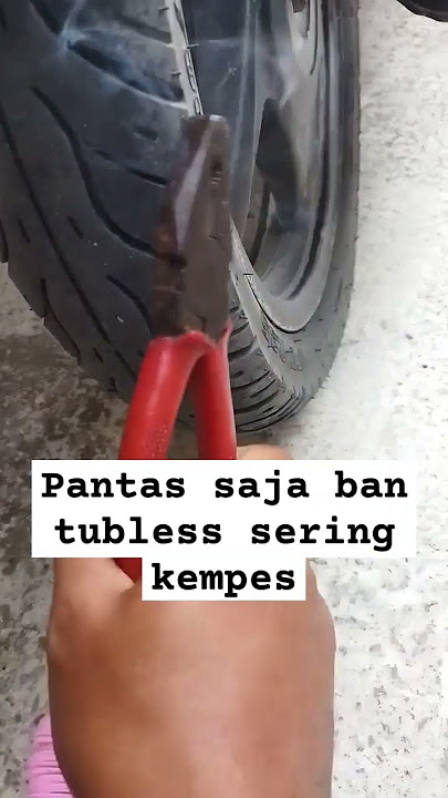 cara mengatasi ban tubeless yang sering kempes, toko ban tersenyum lihat ini #motovlog