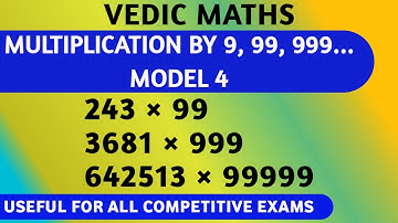 Multiplication by 9, 99, 999,... | Model 4 | Vedic Maths tricks