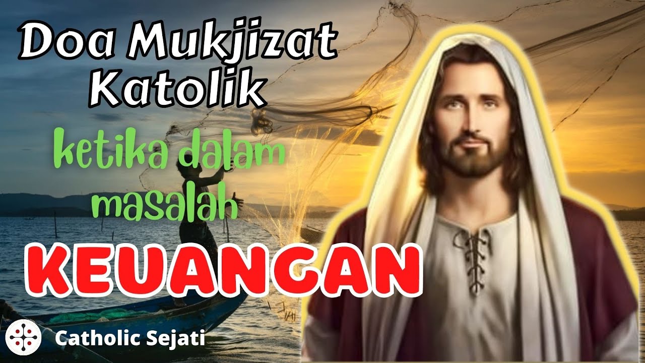 DOA MUKJIZAT KATOLIK : Ketika Dalam Masalah Keuangan