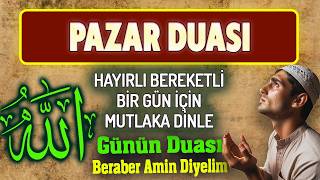 PAZAR DUASI Sırlı Dua Kapısı