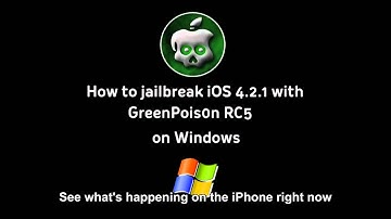 How to jailbreak iOS 4.2.1 with GreenPois0n RC5 on Windows [Guide]