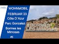 Wohnmobil | Februar ´23 | Côte D`Azur | MEGA schöne Mimosenroute | Australischer Flair in Frankreich
