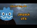 Learning Godot from Scratch – Day 94 - Jetpack VFX
