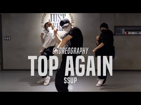 SSUP Class | AUDREY NUNA - Top Again ft. Saba | @JustJerk Dance Academy