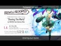 Hatsune miku sharing the world vostfr  lyrics