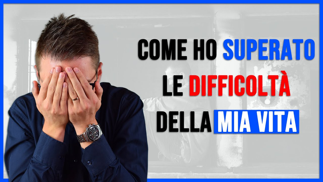 Cambiare Vita a 35 Anni | Come ho Superato le 5 Difficoltà Principali ...