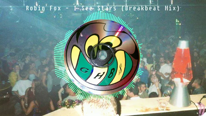 Robin Fox - I SeeStars (BreakbeatMix)
