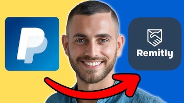 How To Transfer Money From PayPal To Remitly | Easy Guide