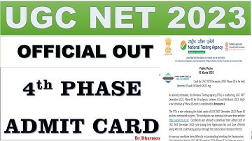OUT :- 4TH PHASE EXAM DATE | UGC NET 2023 ADMIT CARD | UGC NET EXAM DATE 2023