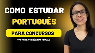 ?PORTUGUÊS para CONCURSOS | COMO APRENDER PORTUGUÊS | PORTUGUÊS do ZERO