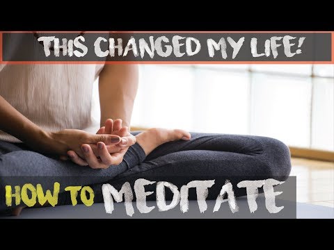 How to Meditate: The Exact Meditation That Cured My Anxiety and Changed My Life