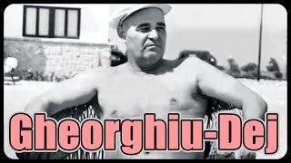 Cel mai important comunist: biografia lui Gheorghiu-Dej