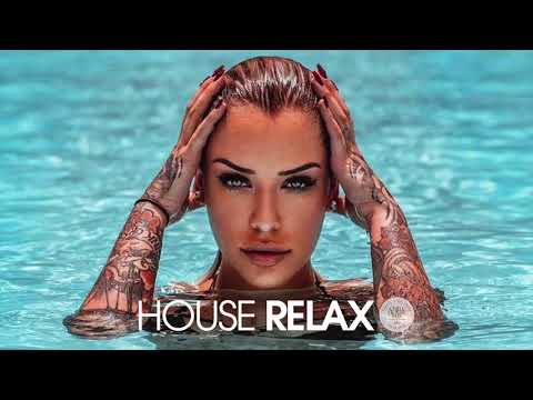 House Relax 2020 New  Best Deep House Music  Chill Out Mix  40