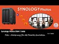 Synology Photo-Sicherung für ganze Familie in einem Freigabe Ordner einrichten - so geht´s bei DSM7