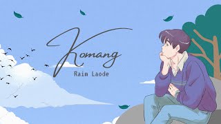 Komang - Raim Laode (lyrics) || video lirik lagu Koman - Raim Laode