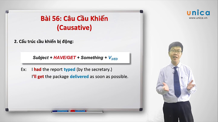 Bài tập viết lại câu causative form có đáp án