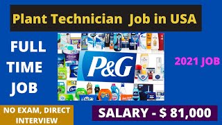 Plant Technician Job-Procter & Gamble Now Hiring | Best Jobs opportunities in USA | USA Jobs | P&G screenshot 1