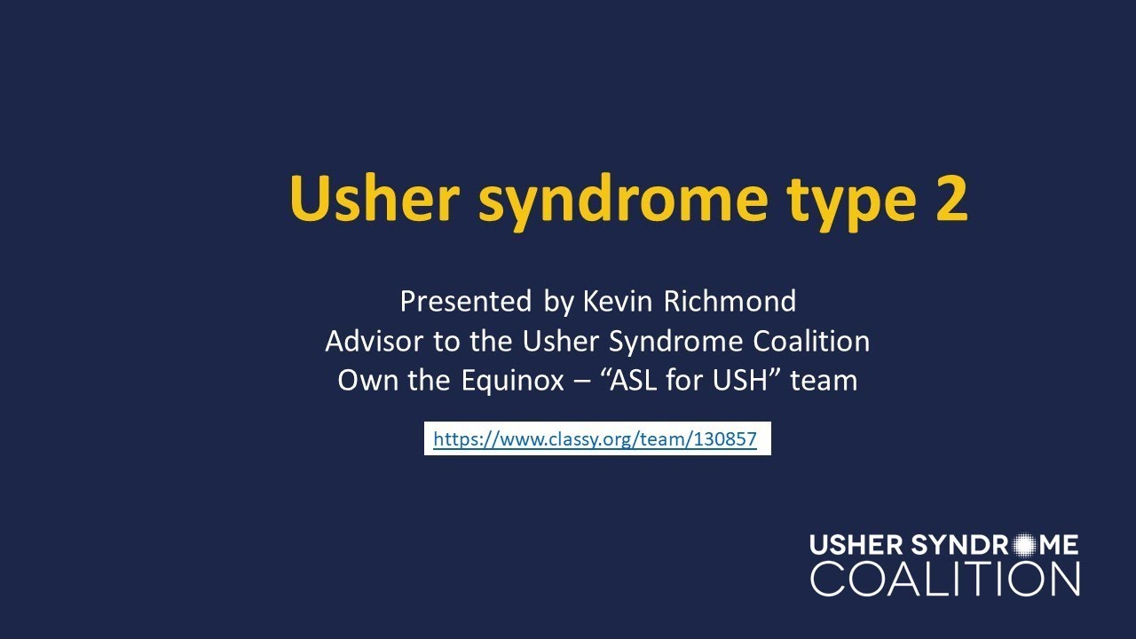 #6 - Usher syndrome type 2