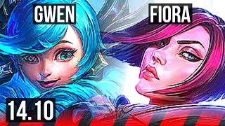 GWEN vs FIORA (TOP) | 5k comeback, 900+ games, Godlike, Rank 14 Gwen | BR Master | 14.10