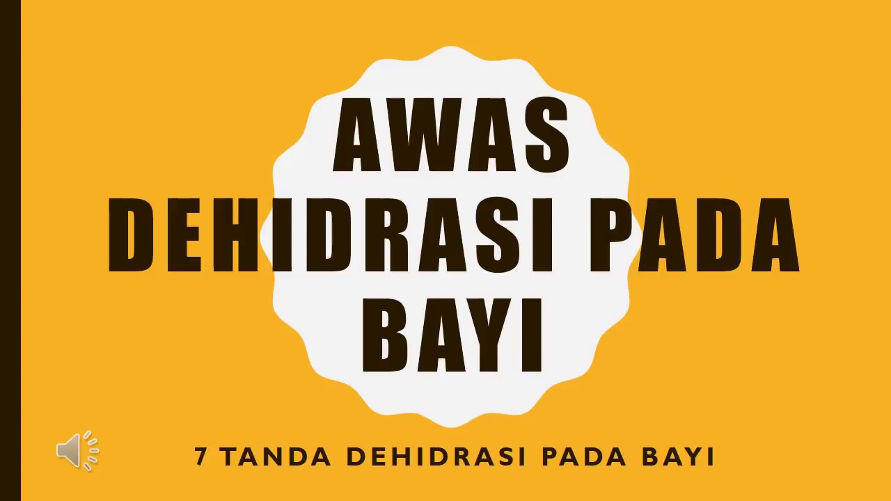 7 TANDA DEHIDRASI PADA BAYI - YouTube