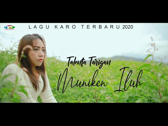 Lagu Karo Terbaru 2020 - Muniken Iluh - Talenta Tarigan (Official Music Video) class=