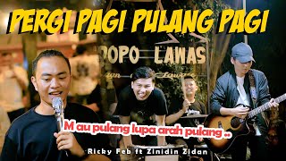 PERGI PAGI PULANG PAGI (ARMADA) | RICKY FT ZIDAN