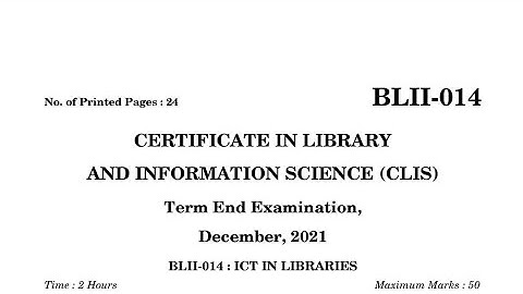 Blii 014 Previous year question paper December 2021 | blii 014 ict in Libraries clis answer key