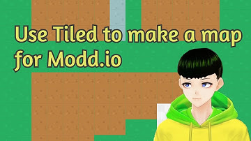 【Modd.io Tutorial #30】Use Tiled 1.8.2 to make map for Modd.io