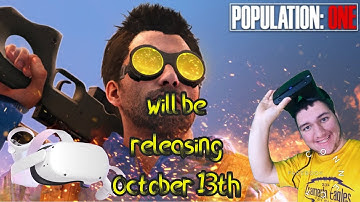 POPULATION: ONE | Launch Trailer | Oculus Quest & Rift Platforms