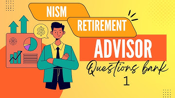Retirement Adviser Certification Examination  Question Bank Video 01