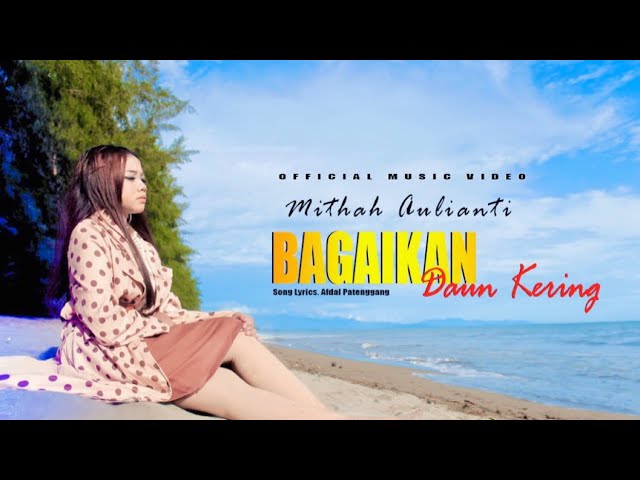 Slow Rock 2023 - Miftah Aulianti - Bagaikan Daun Kering (Official Music Video) class=