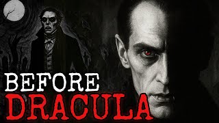 The First Vampire before Dracula