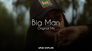 Ufuk Kaplan - Big Man ( AYG SOUND )