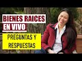 Preguntas Y Respuestas Sobre Bienes Raíces - Únete y Hablemos (Episodio 1)