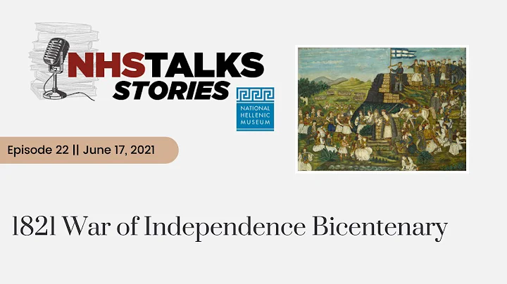 NHS Talks Stories || Episode 22: 1821 War of Indep...