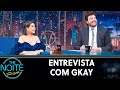 Entrevista com Gkay  | The Noite (16/07/19)