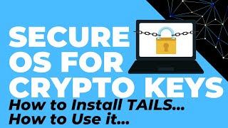 TAILS Linux. How to create a secure AirGapped environment for Cryptocurrency