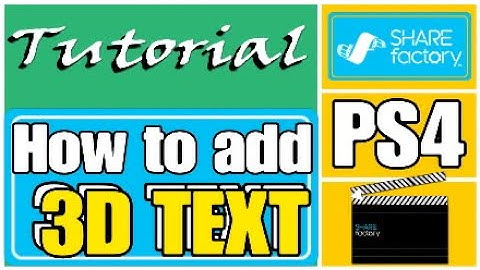 How to add 3D text on sharefactory 2020