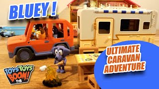 Bluey Ultimate Caravan Adventure | So Fun! | Toys Toys Boom