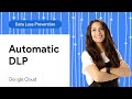 How to configure Automatic DLP