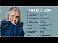 Grandes éxitos de Billie Eilish - Las mejores canciones de Billie Eilish