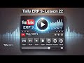 Lesson no 22 _Tally ERP 9: Mastering Receipt Voucher Entry Made Easy!