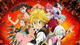 the seven deadly sins [ AMV ] - imagine dragons - enemy