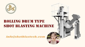 Granalladora de Tambor | Drum type shot blasting machine