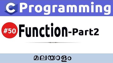 Function Without Argument And Return Type In  C Programming - Malayalam #50